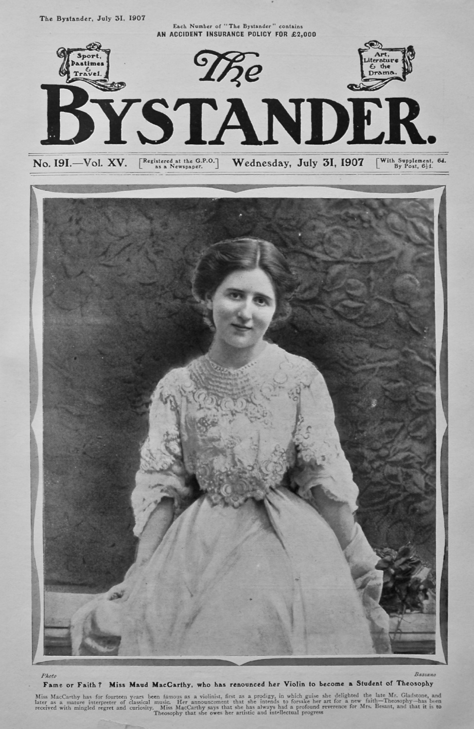 The Bystander, July 31st, 1907, (Front Page) Fame or Faith ? Miss Maud MacC