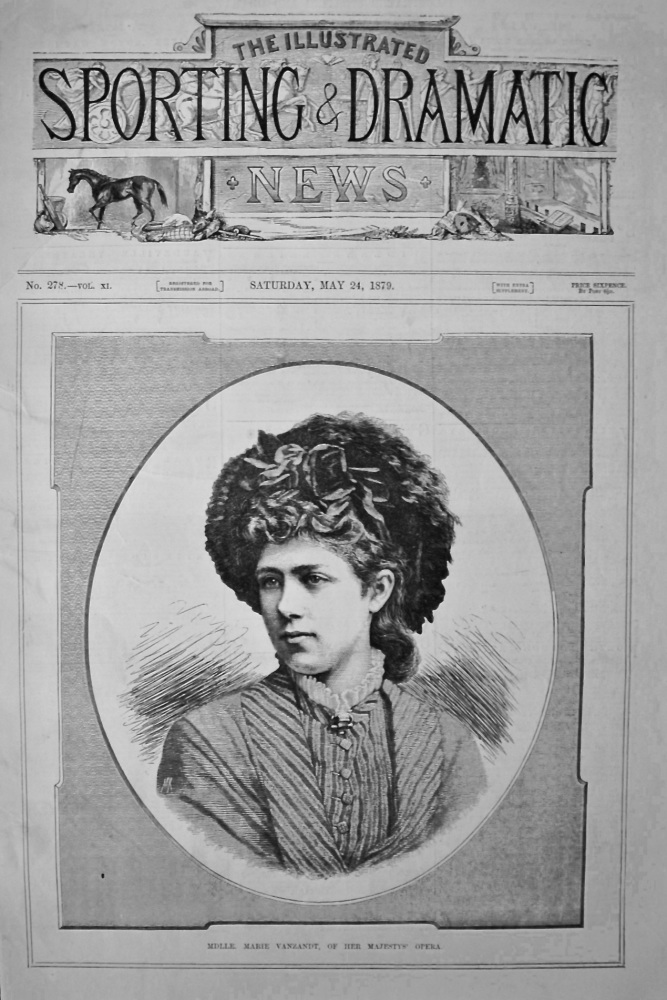 Mdlle. Marie Vanzandt, of Her Majesty's Opera.  1879.