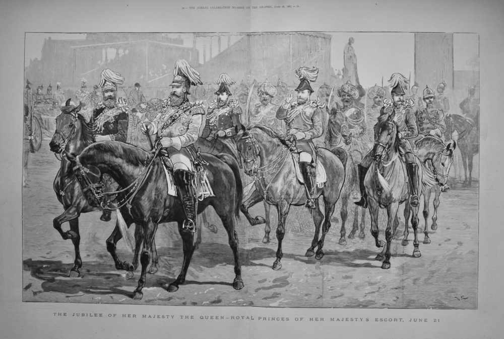 The Jubilee of Her Majesty the Queen-Royal Princes of Her Majesty's Escort, June 21. 1887.