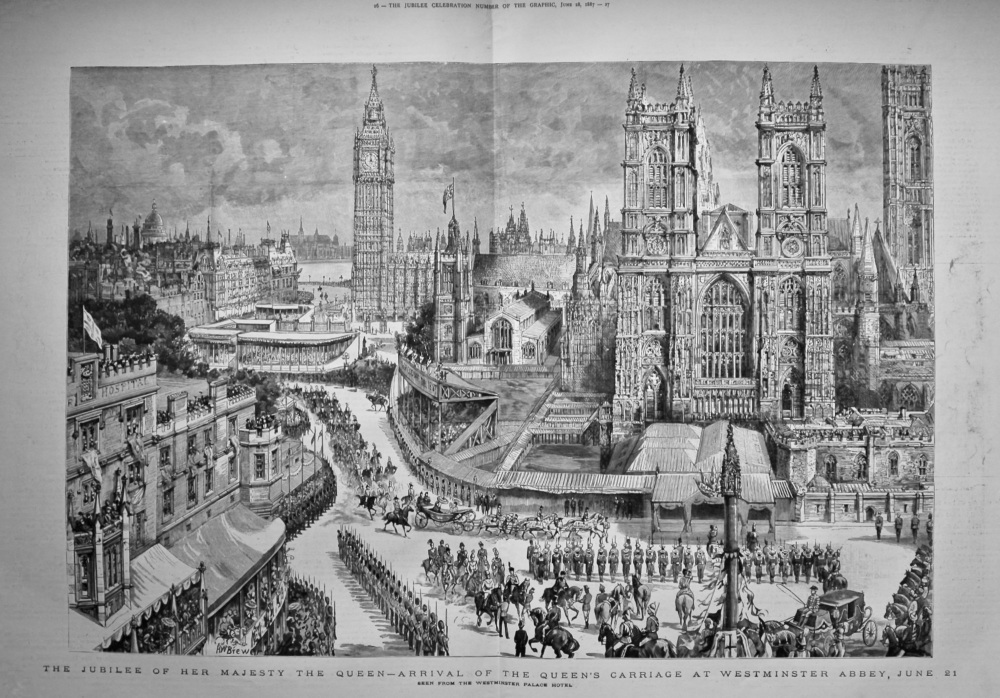 The Jubilee of Her Majesty the Queen - Arrival of the Queen's Carriage at Westminster Abbey, June 21st. 1887.