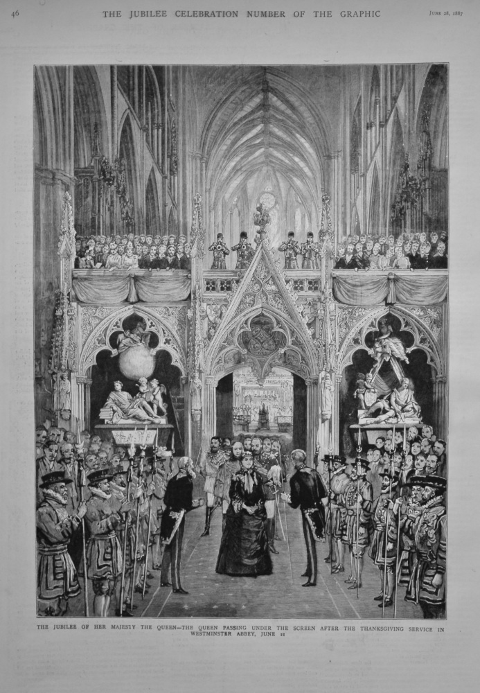 The Jubilee of Her Majesty the Queen - The Queen Passing under the Screen after the Thanksgiving Service in Westminster Abbey, June 21, 1887.