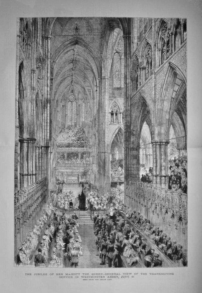 The Jubilee of Her Majesty the Queen - General View of the Thanksgiving Service in Westminster Abbey, June 21. 1887.