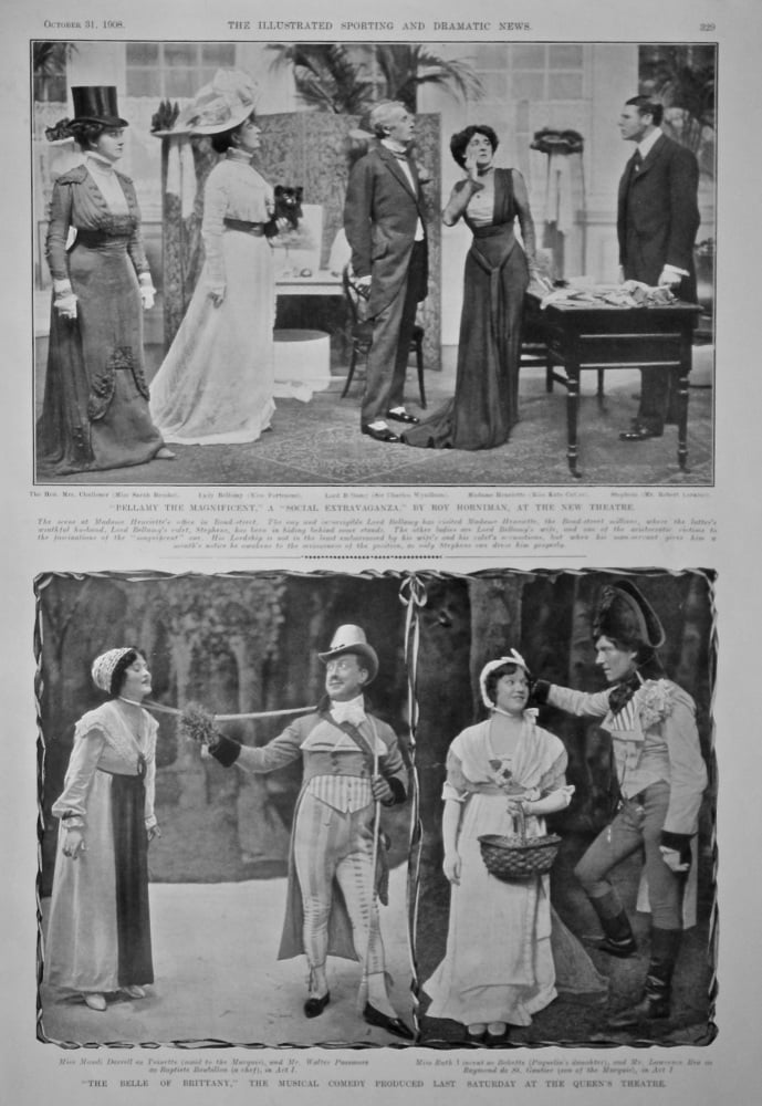 "Bellamy the Magnificent," a "Social Extravaganza," by Roy Horniman, at the New Theatre.  1908.