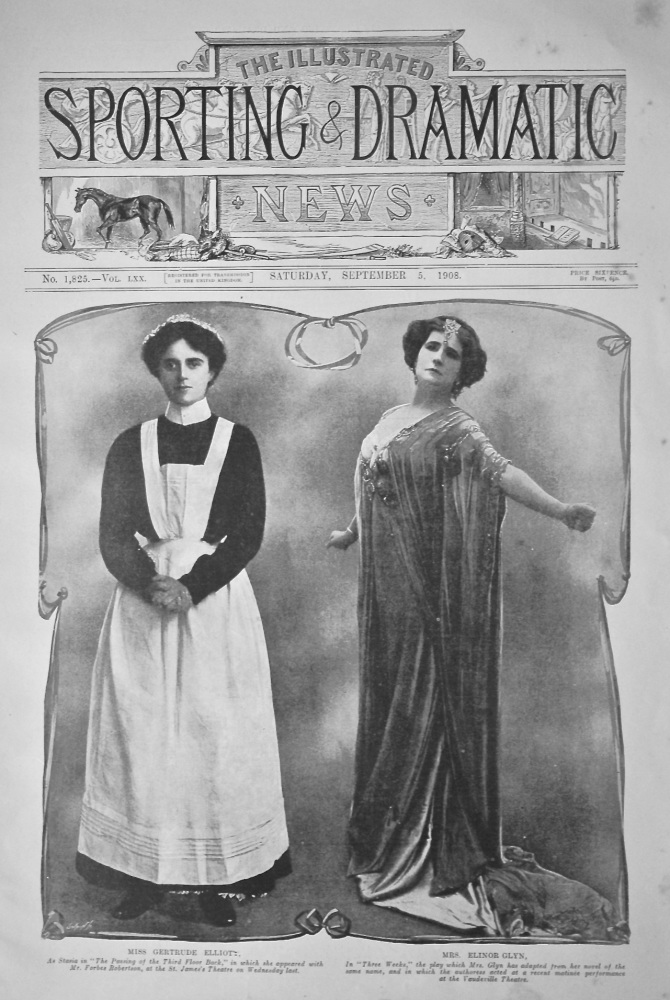Miss Gertrude Elliott,  &  Mrs. Elinor Glyn.  1908.