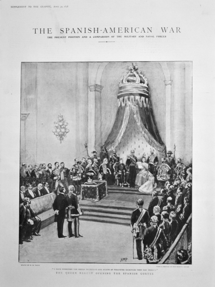 The Graphic, April 30th, 1898. (Supplement)  :  The Spanish-American War : The present Position and a Comparison of the Military and Naval Forces.
