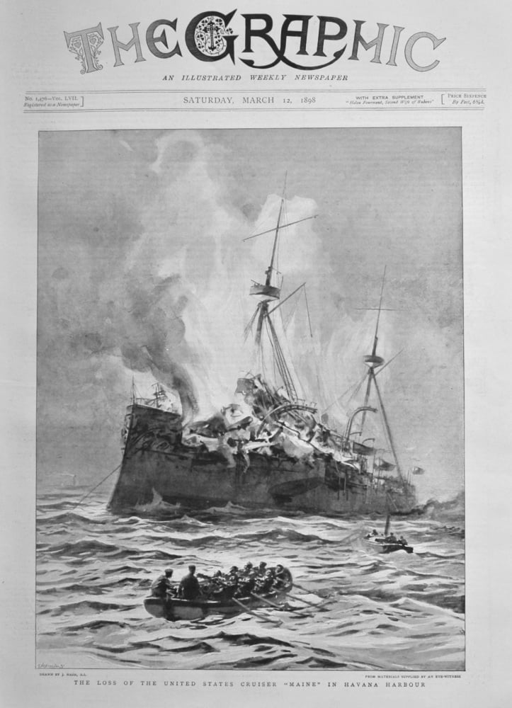 The Loss of the United States Cruiser "Maine" in Havana Harbour. 1898.