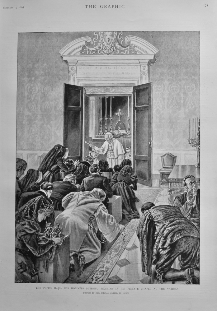 The Pope's Mass : His Holiness Blessing Pilgrims in his Private Chapel at the Vatican.  1898.
