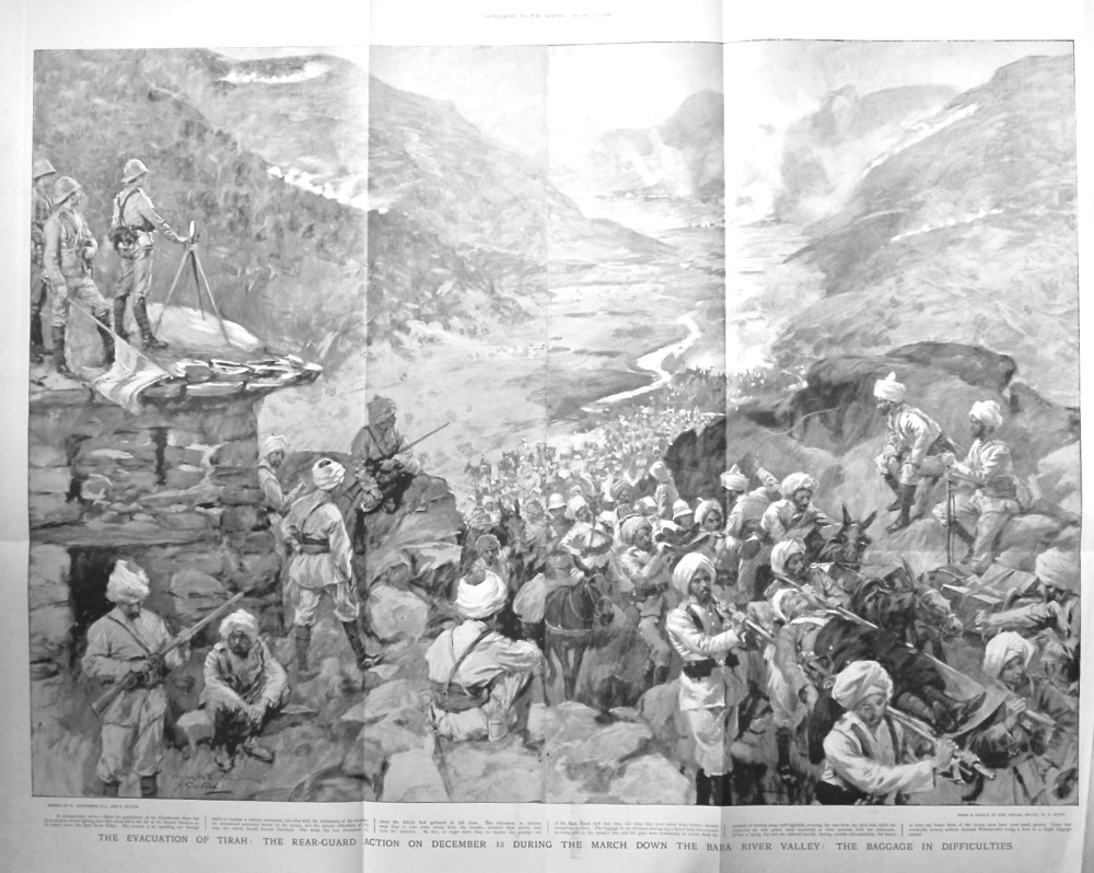 The Evacuation of Tirah : The Rear-Guard Action on December 13 during the March down the Bara River Valley : The Baggage in Difficulties.  1898.