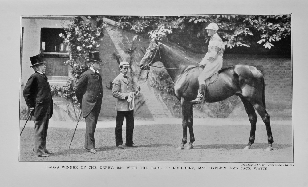 Ladas winner of the Derby, 1894, with the Earl of Rosebery, Mat Dawson and 
