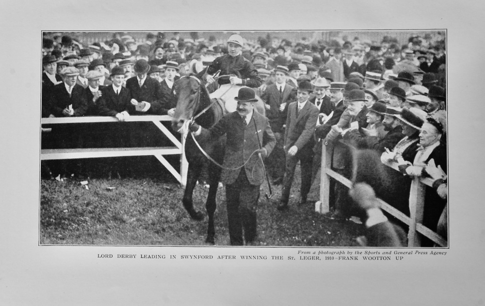 Lord Derby Leading in Swynford after winning the St. Leger, 1910 - Frank Wootton up.  