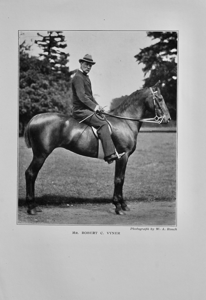Mr. Robert C. Vyner.  (on Horseback).
