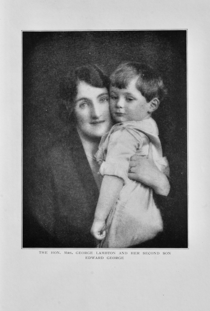 The Hon. Mrs. George Lambton and her Second Son Edward George.  