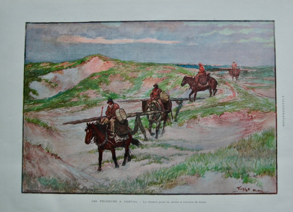 Les Pecheurs a Cheval. - Le depart pour la pêche a travers la dune.  1900.