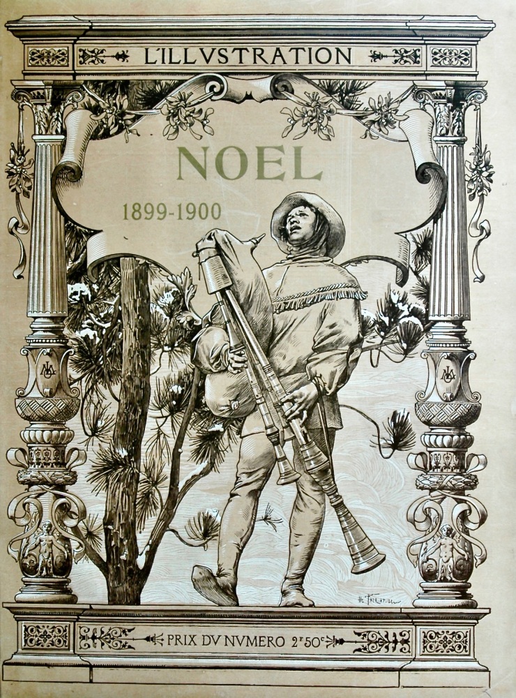 L'Illustration,  Decembre 23rd, 1899 Noel.  (Front Cover).