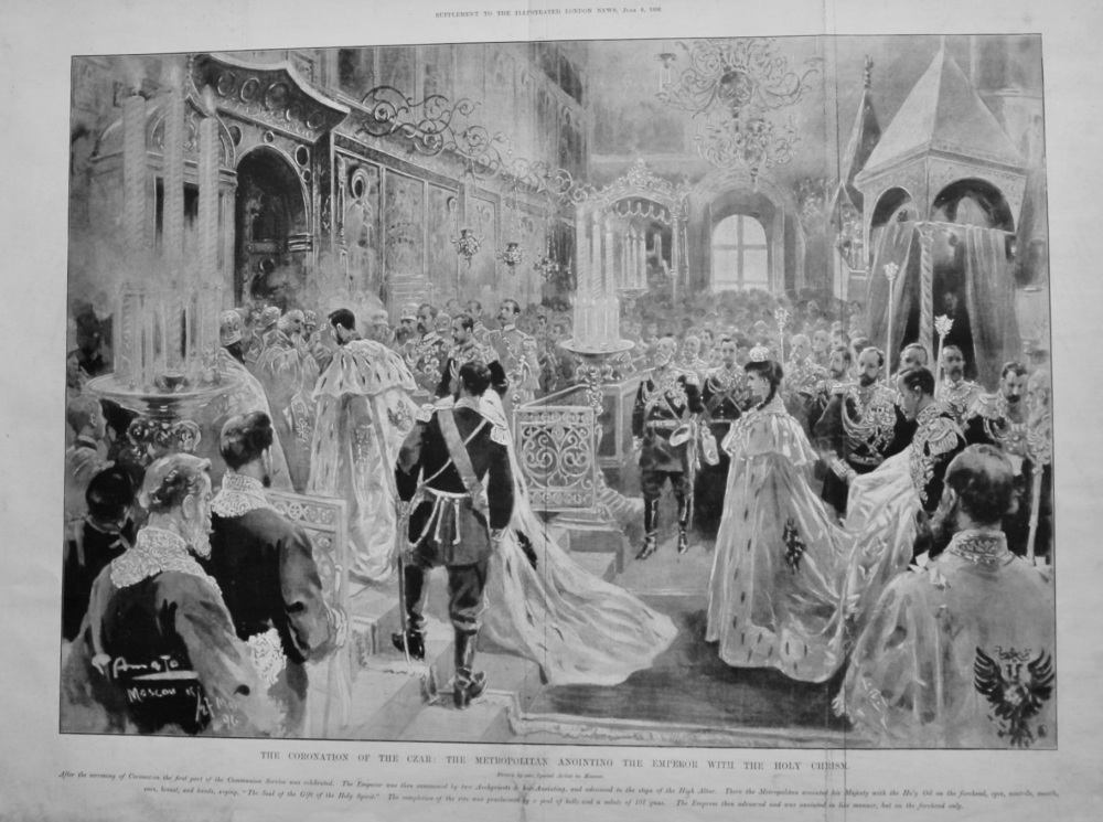 The Coronation of the Czar : The Metropolitan Anointing the Emperor with the Holy Chrism.  1896.