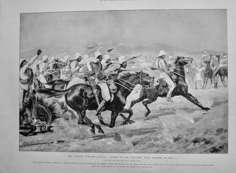 The Advance Towards Dongola : Attack on the Dervishes near Akasheh on May 1. 1896.