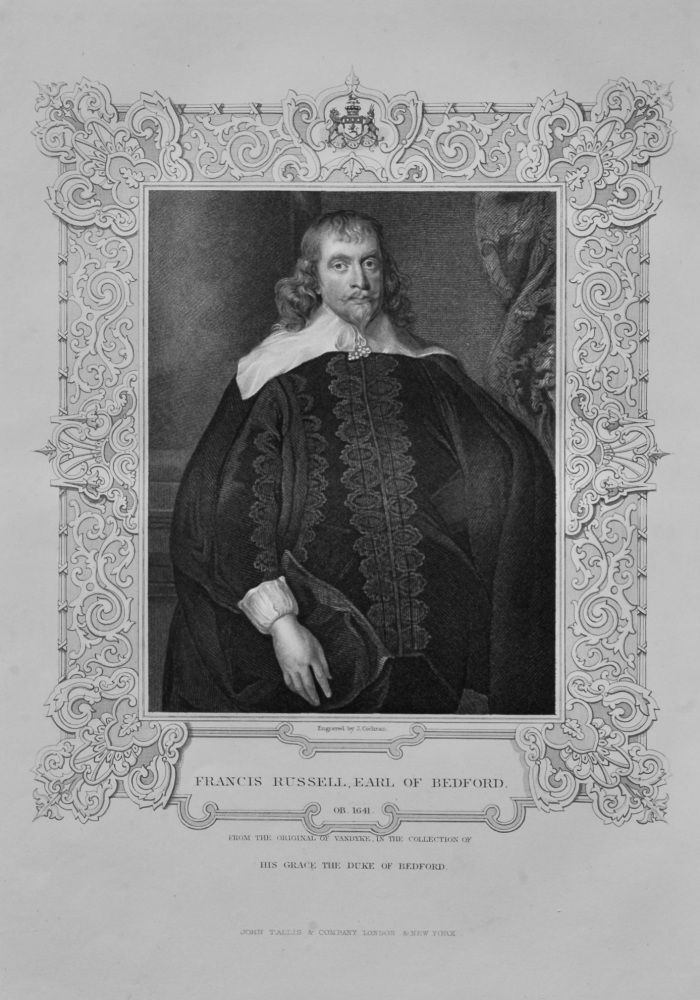 Francis Russell, Earl of Bedford. 