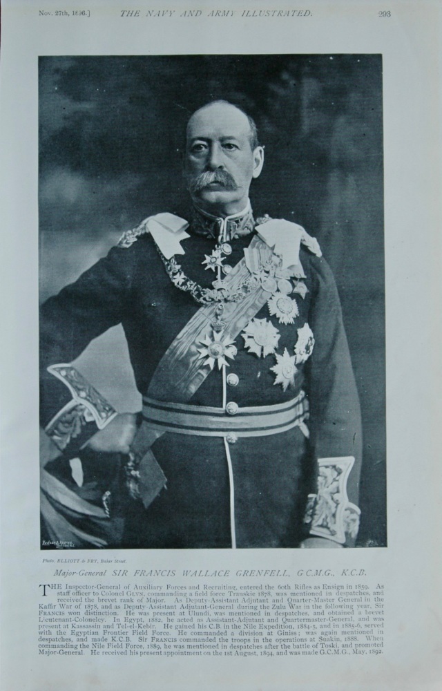 Major-General Sir Francis Wallace Grenfell, G.C.M.G., K.C.B.  1896.