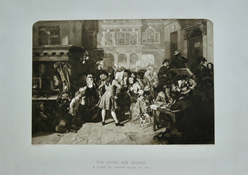 The South Sea Bubble. : A Scene on Change Alley in 1720.
