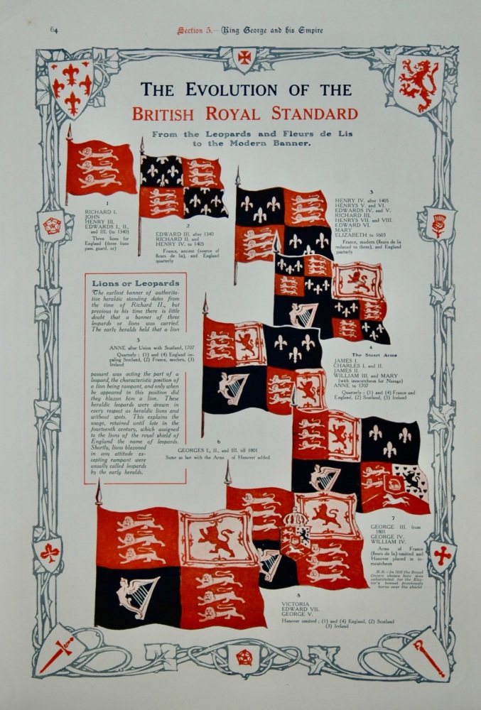 The Evolution of the British Royal Standard : From the Leopards and Fleurs de Lis to the Modern Banner.  1911.