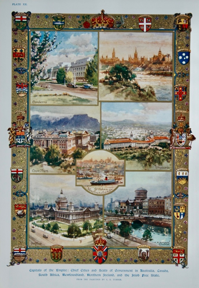 Capitals of the Empire : Chief Cities and Seats of Government in Australia, Canada, South Africa, Newfoundland, Northern Ireland, and the Irish Free S