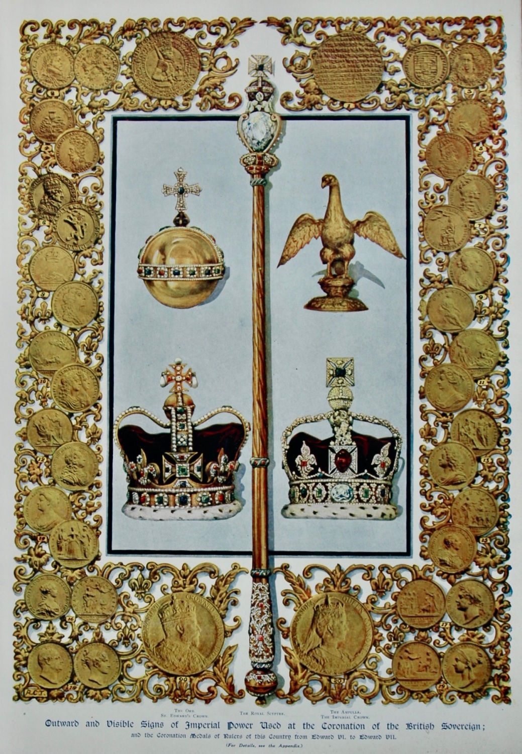Outward and Visible Signs of Imperial Power Used at the Coronation of the B