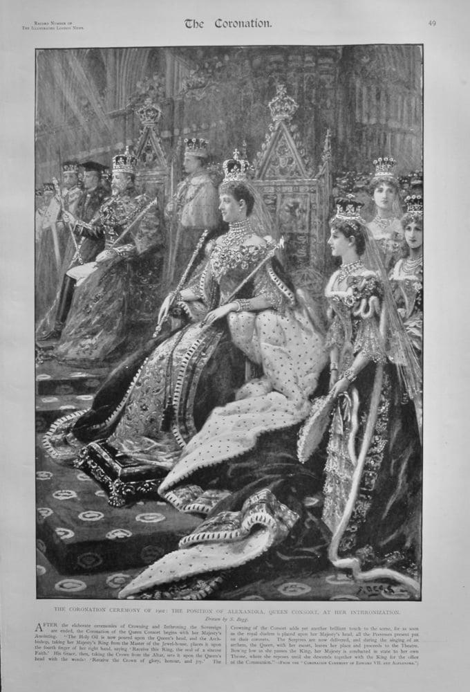 The Coronation Ceremony of 1902 : The Position of Alexandra, Queen Consort, at Her Inthronization. 1902.
