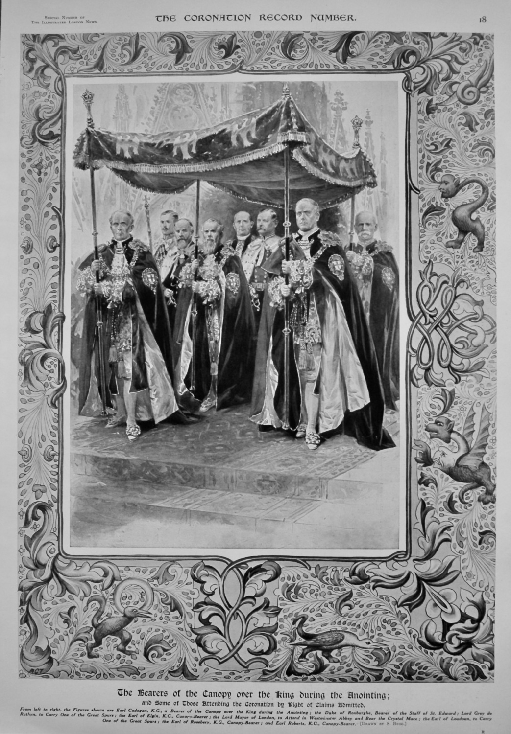 The Bearers of the Canopy over the King during the Anointing.  (Coronation 