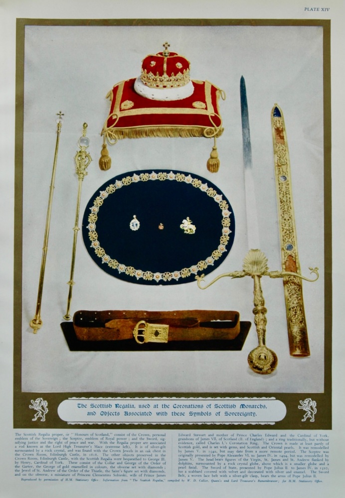 The Scottish Regalia, used at the Coronations of Scottish Monarchs, and objects Associated with these Symbols of Sovereignty. 1953.