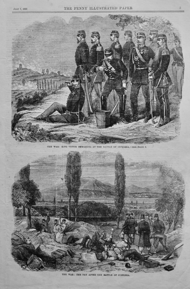 The War : King Victor Emmanuel at the Battle of Custozza.  1866.