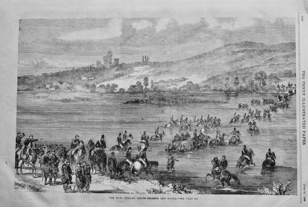 The War : Italian Troops Crossing the Mincio.  1866.