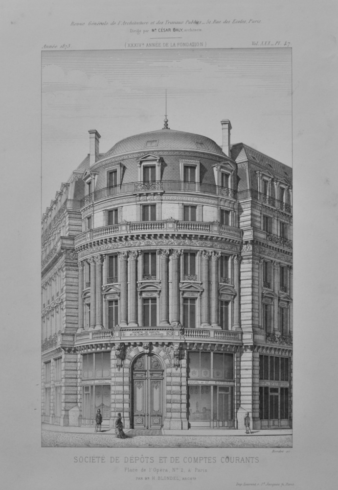 Societe De Depots et de Comptes Courants, Place de L'Opera, No. 2, a Paris.  1873.
