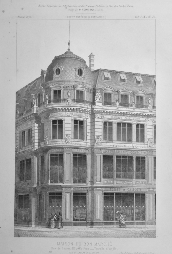 Maison Du Bon Marche, Rue de Sèvres, No. 20, a Paris__Tourelle d'Angle.  1873.