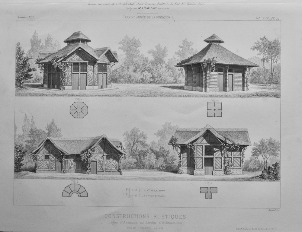 Constructions Rustiques. Loges d'Animaux au Jardin d'Acclimatation.  1873.