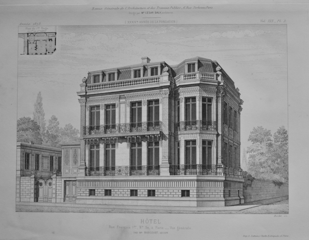 Hotel, Rue Francois 1er. No. 30, a Paris ___ Vue generale.  1873.