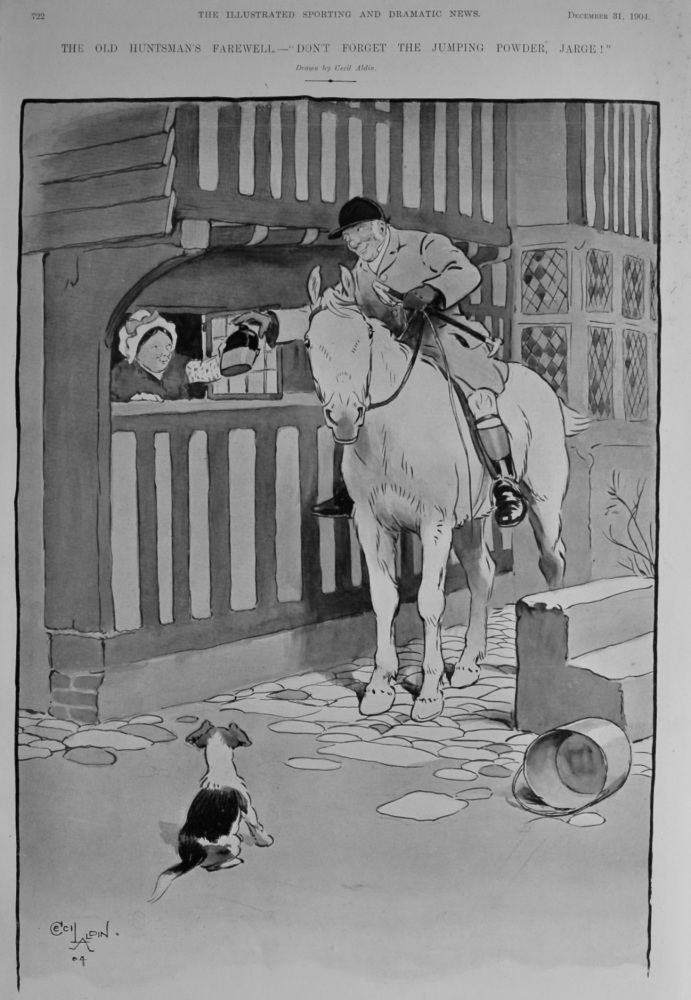 The Old Huntsman's Farewell.- "Don't Forget the Jumping Powder,  Jarge !".  1904.