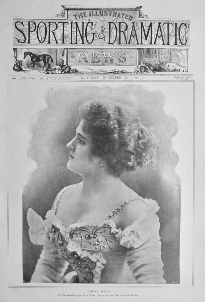 Madame Wayda, who has recently appeared as Nedda, Marguerite, and Elsa at Covent Garden.  1904.