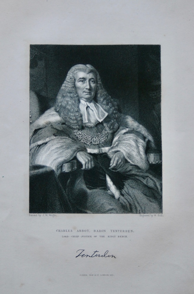 Charles Abbot, Baron Tenterden,  Lord Chief Justice of the Kings Bench.  1831.
