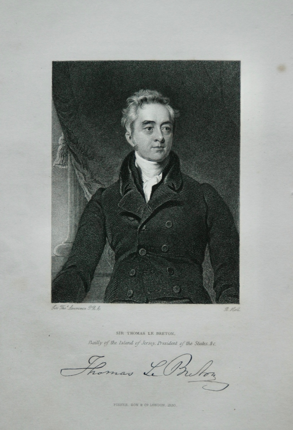 Sir Thomas Le Breton, Bailly of the Island of Jersey, President of the Stat