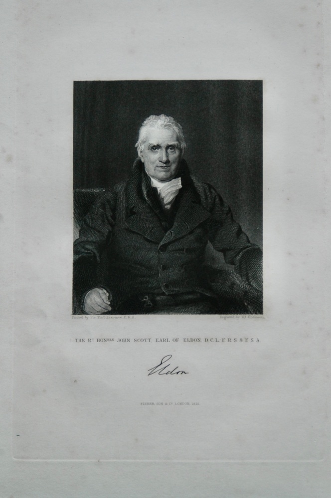 The Right Hon. John Scott, Earl of Eldon. F.R.S.  1832.