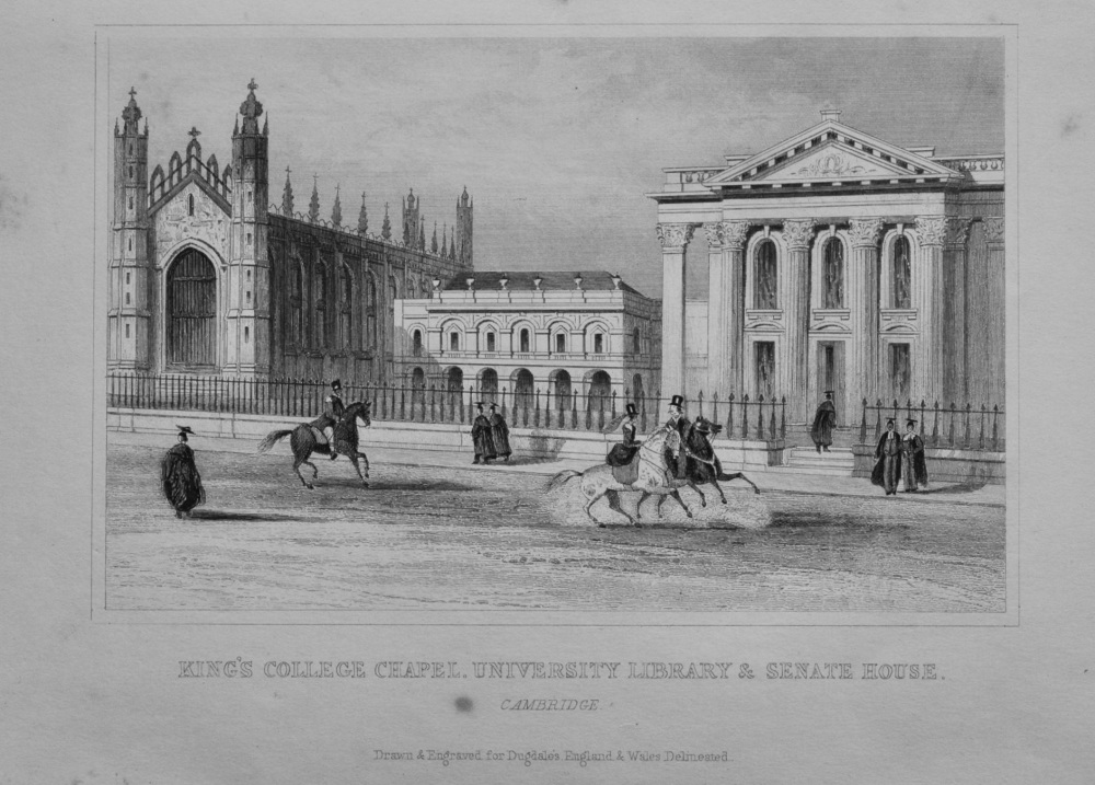 King's College Chapel. University Library & Senate House.  1845.