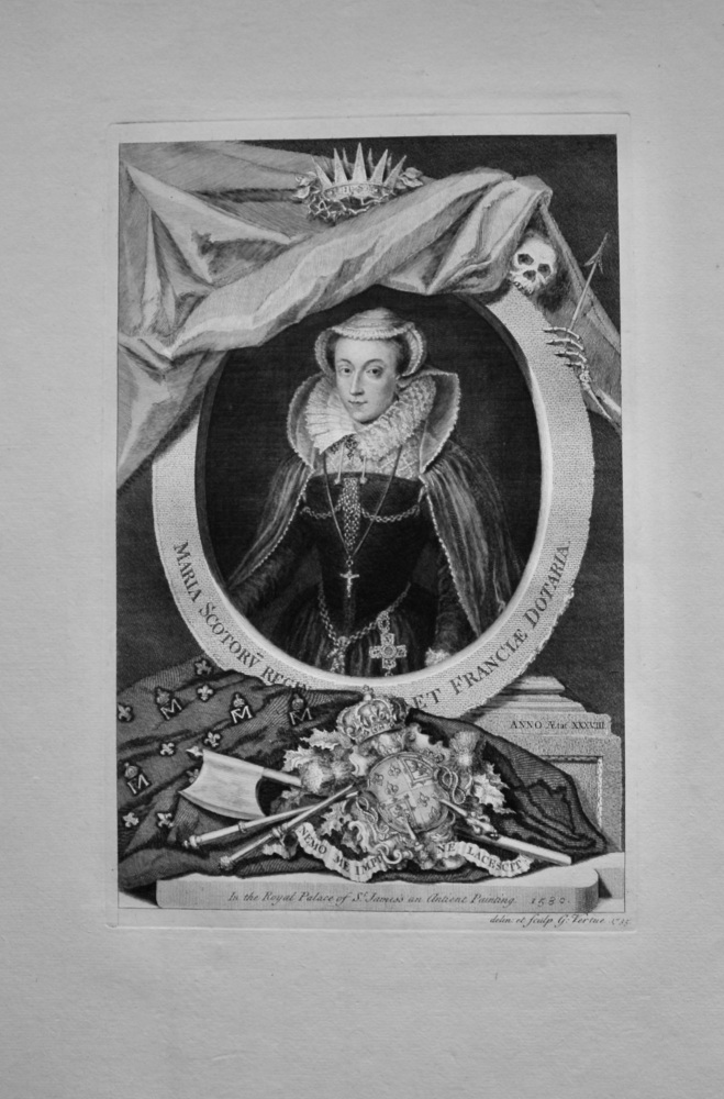 Maria Scotorv Regin et Franciae Dotaria.  (Mary Queen of Scots).  1735.