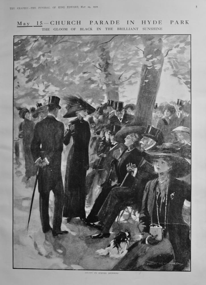 May 15 - Church Parade in Hyde Park : The Gloom of Black in the Brilliant Sunshine.  (Funeral of Edward VII.) 1910.