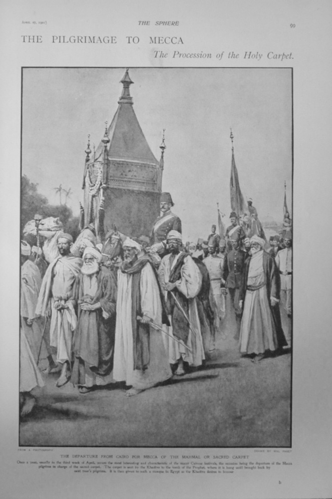 The Pilgrimage to Mecca : The Procession of the Holy Carpet.  1901