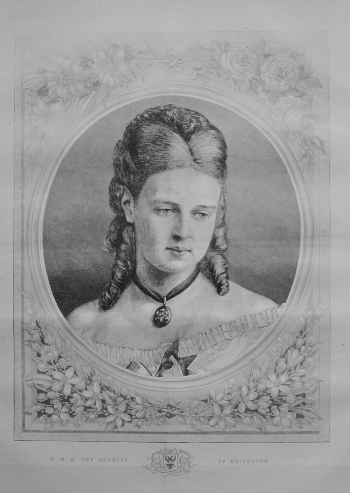 H.R.H. The Duchess of Edinburgh - 1874