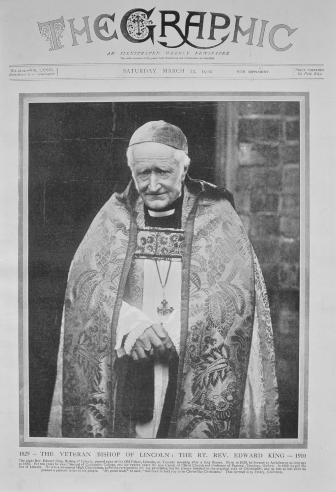 The Rt. Rev. Edward King - 1910