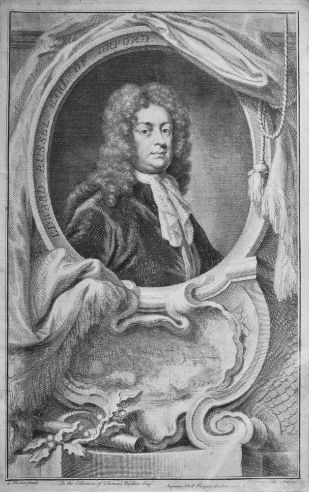 Edward Russel Earl of Orford.