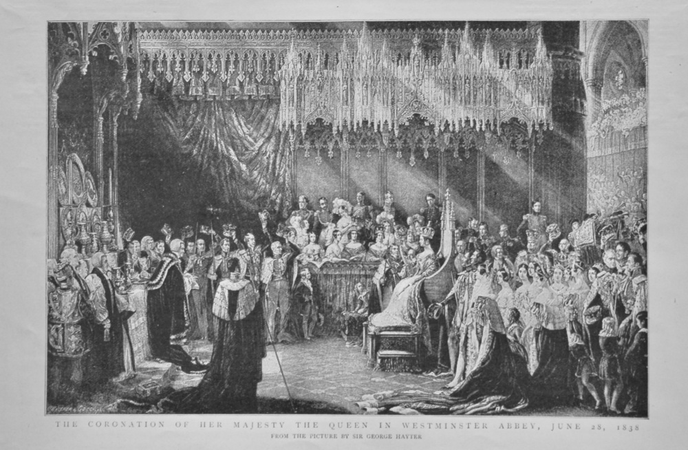 The Coronation of Her Majesty the Queen in Westminster Abbey, June 28, 1838