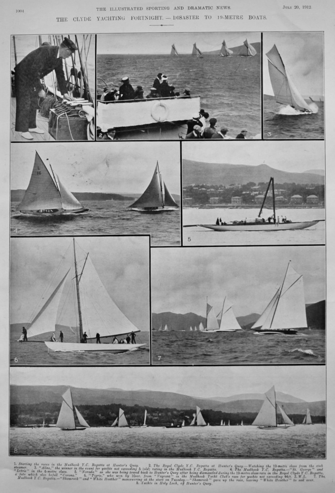 The Clyde Yachting Fortnight.- Disaster to 19-Metre Boats.  1912.