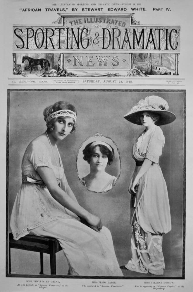 Miss Phyllys Le Grand.  Miss Freda Large.  Miss Cyllene Moscow.  1912.
